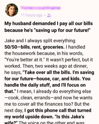He Demanded I Cover All Our Expenses… Then a Stranger Called and Shattered My Marriage