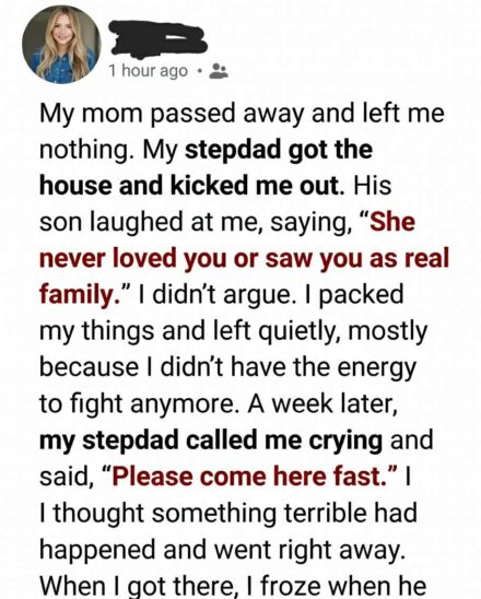 Secret Will Found- After Stepdad Kicked me Out