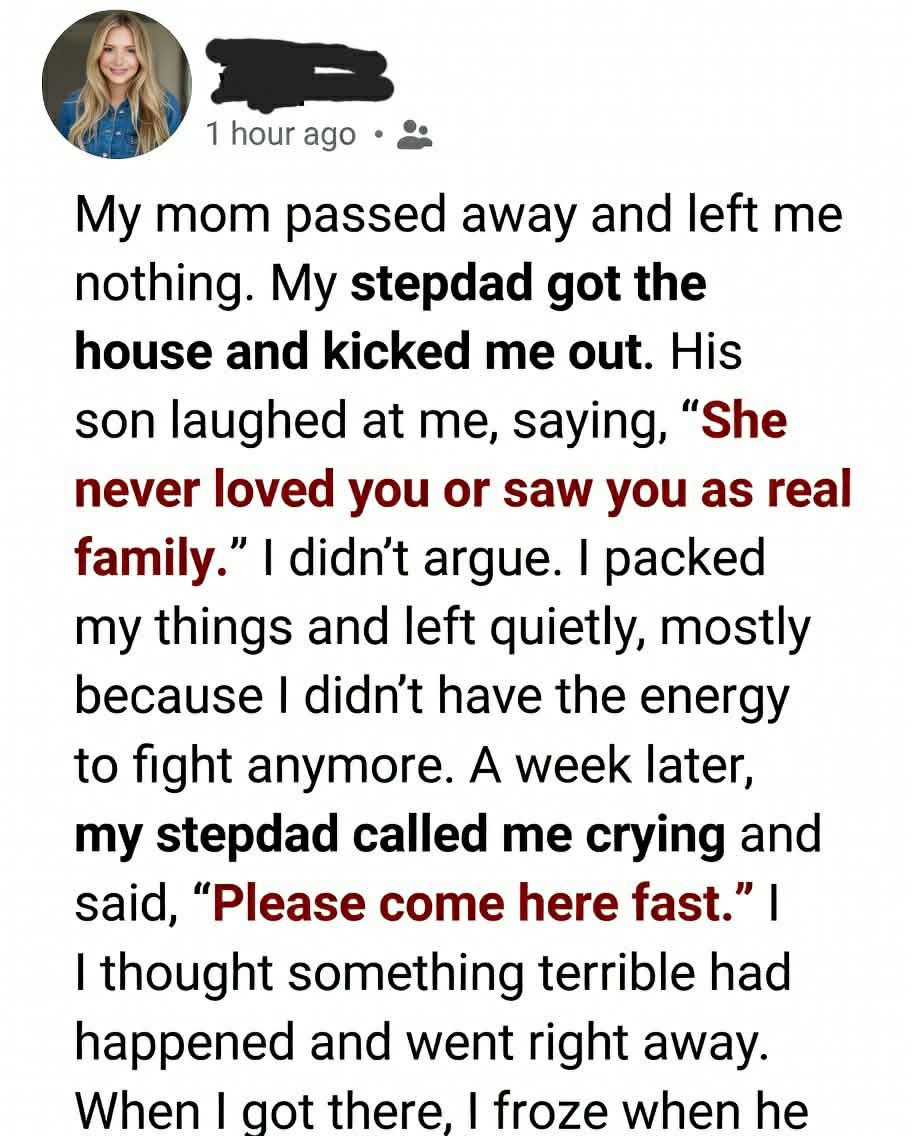 Secret Will Found- After Stepdad Kicked me Out