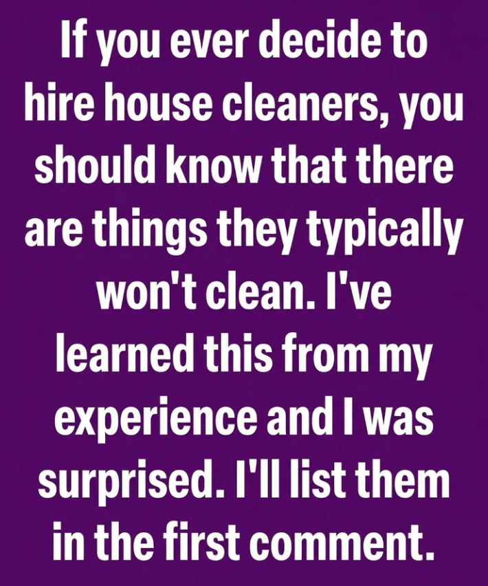 Don’t hire house cleaners until you read this: What I discovered during their first visit.