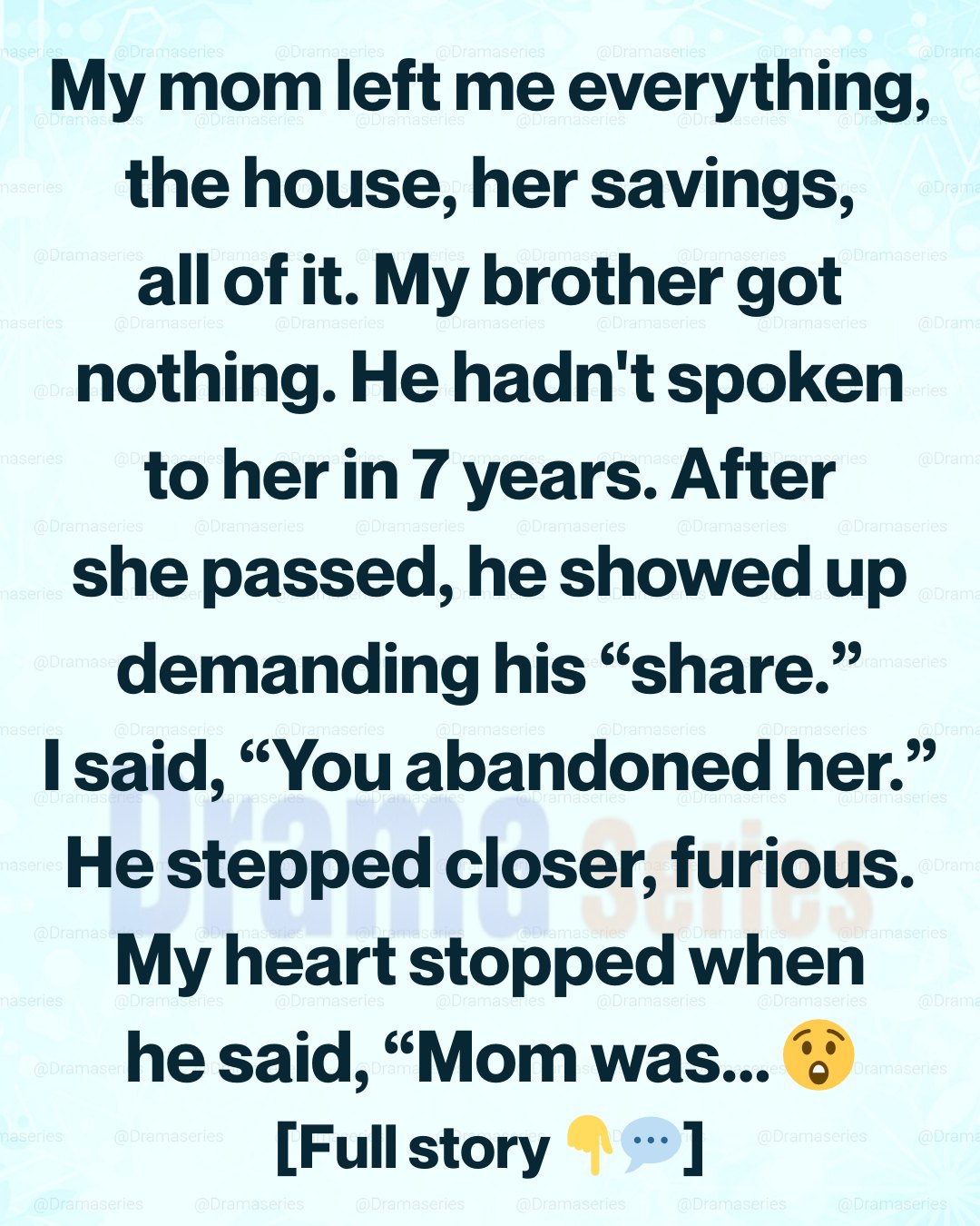 My Brother Ignored Our Mom for 7 Years—Then Showed Up Demanding Half Her Inheritance