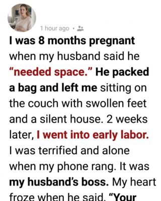 I Was Eight Months Pregnant When My Husband Said He ‘Needed Space’—Two Weeks Later, His Boss Called With News That Made Me Collapse