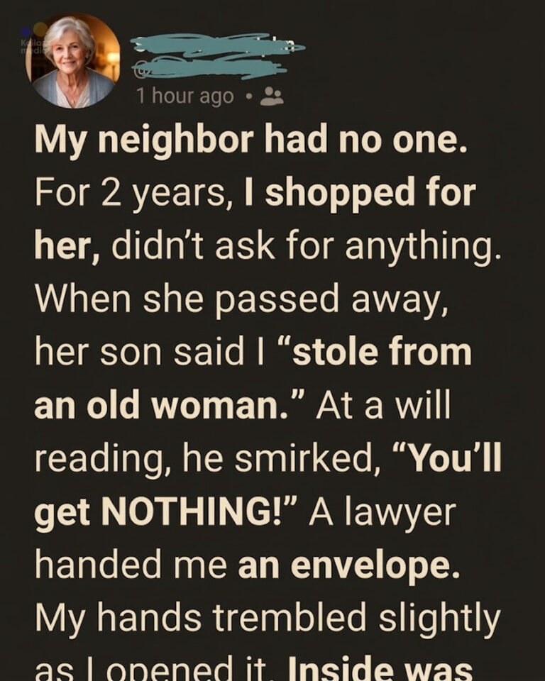 I Took Care of My Lonely Neighbor for 2 Years—At Her Will Reading, Her Son Said I’d Get NOTHING… Then the Lawyer Handed Me This