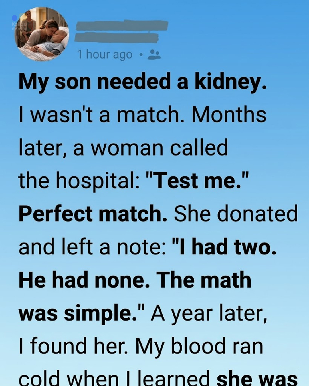 A Stranger Gave My Son a Kidney—Then Disappeared Without a Name… What I Found a Year Later Left Me Shaken